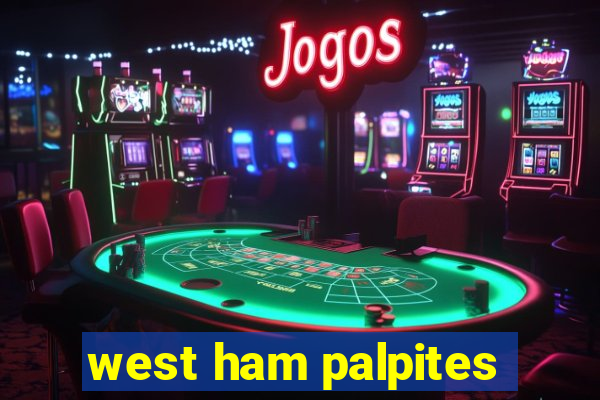 west ham palpites